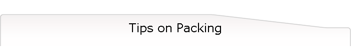 Tips on Packing